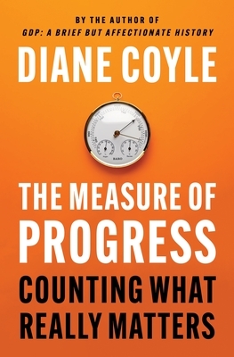 The Measure of Progress: Counting What Really Matters