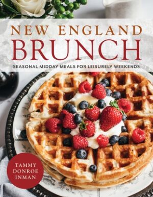 New England Brunch: Seasonal Midday Meals for Leisurely Weekends