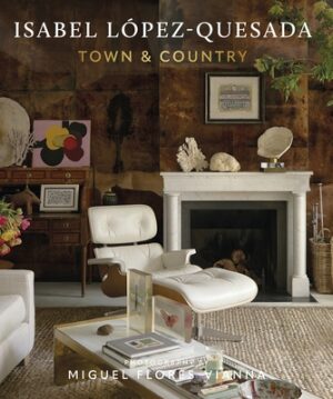 Isabel L?pez-Quesada: Town & Country