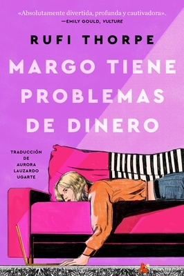 Margo's Got Money Troubles Margo Tiene Problemas de Dinero (Spanish Edition)