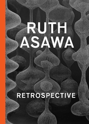 Ruth Asawa: Retrospective