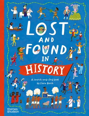 Lost and Found in History
