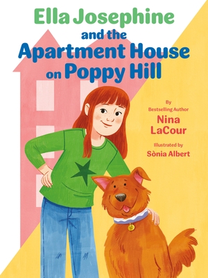 Ella Josephine and the Apartment House on Poppy Hill: Book 1