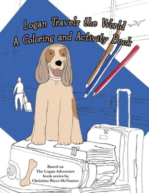 Logan Travels the World: A Coloring and Activity Book