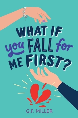 What If You Fall for Me First?