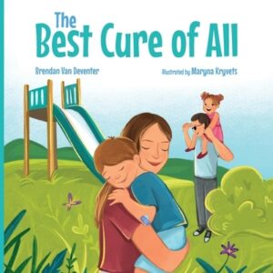 The Best Cure of All