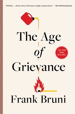 The Age of Grievance