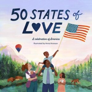 50 States of Love: A Celebration of America