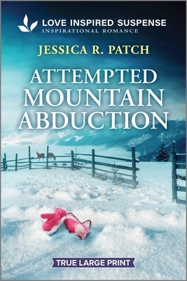 Attempted Mountain Abduction