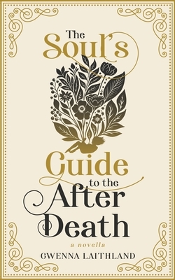 The Soul's Guide to the After Death