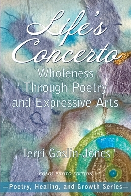 Life's Concerto: Wholeness through Poetry and Expressive Arts