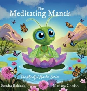 The Meditating Mantis