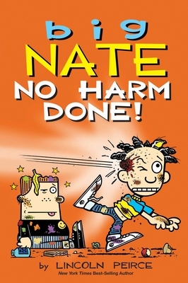 Big Nate: No Harm Done!: Volume 33