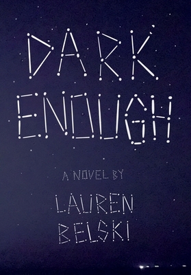 Dark Enough