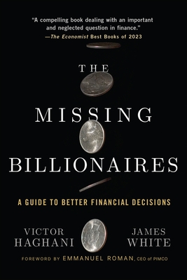 The Missing Billionaires: A Guide to Better Financial Decisions