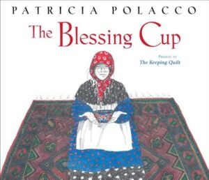 The Blessing Cup