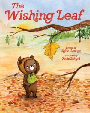 The Wishing Leaf: The Perfect Picture Book Read-Aloud for Fall and Winter