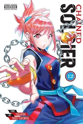Chained Soldier, Vol. 12: Volume 12