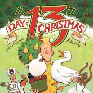 The 13th Day of Christmas