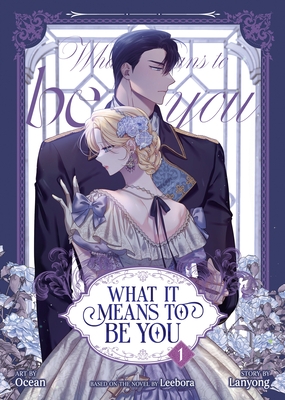 What It Means to Be You (Comic) Vol. 1