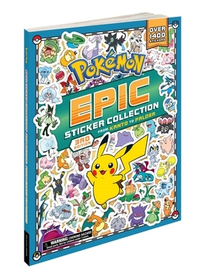 Pok?mon Epic Sticker Collection 3rd Edition: From Kanto to Paldea: Over 1,400 Stickers!