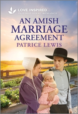 An Amish Marriage Agreement: An Uplifting Inspirational Romance