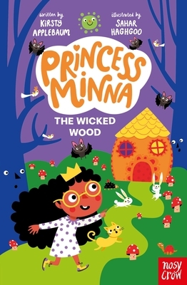 Princess Minna: The Wicked Wood