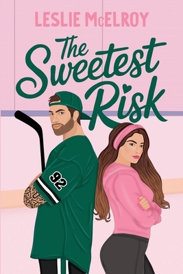 The Sweetest Risk