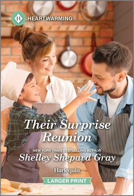 Their Surprise Reunion: A Clean and Uplifting Romance