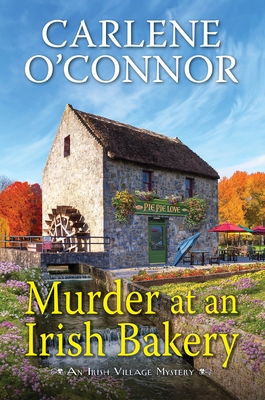 Murder at an Irish Bakery: An Enchanting Irish Mystery