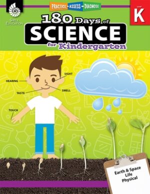 180 Days of Science for Kindergarten: Practice, Assess, Diagnose