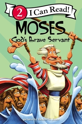 Moses, God's Brave Servant: Biblical Values, Level 2