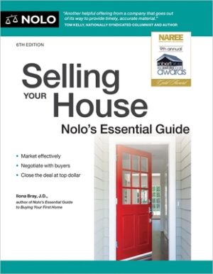 Selling Your House: Nolo's Essential Guide