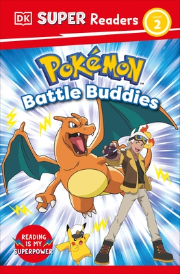 DK Super Readers Level 2 Pok?mon Battle Buddies!