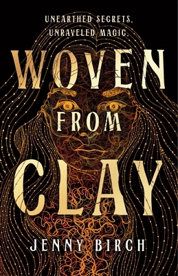 Woven from Clay
