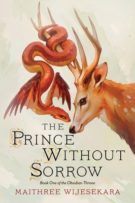 The Prince Without Sorrow: Book One of the Obsidian Throne