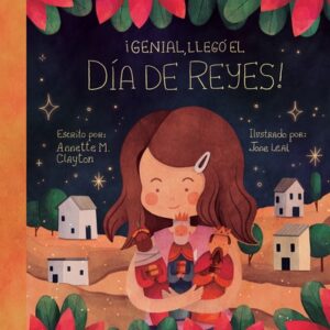 ?Genial, Lleg? El D?a de Reyes!: A Picture Book for Epiphany