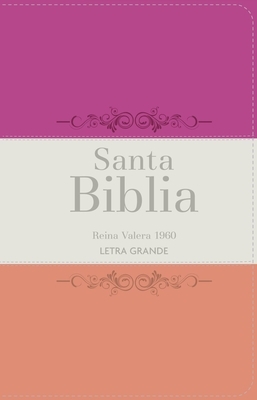 Biblia Rvr 1960 Letra Grande Tama?o Manual Tricolor Fucsia Crema Mel?n Con Cierre E ?ndice (Bible Rvr 1960 Large Print Handsize Leatherlike Tricolor F