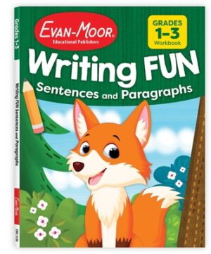 Writing Fun Sentences and Paragraphs, Grade 1 - 3 Workbook