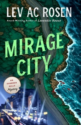 Mirage City: An Evander Mills Mystery