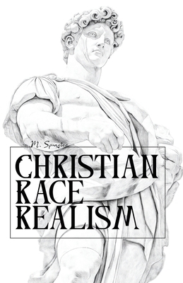 Christian Race Realism