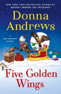 Five Golden Wings: A Meg Langslow Mystery