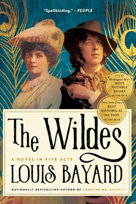 The Wildes: A Novel in Five Acts