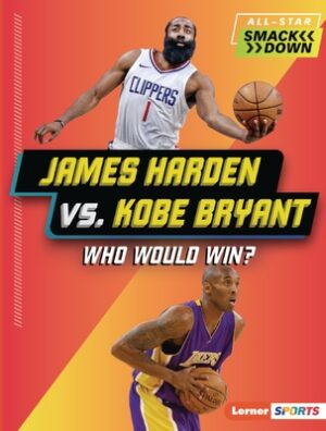 James Harden vs. Kobe Bryant: Who Would Win?