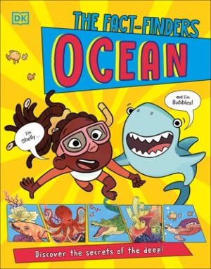 The Fact-Finders Ocean: Discover the Secrets of the Deep!