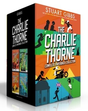 The Charlie Thorne Complete Paperback Collection (Boxed Set): Charlie Thorne and the Last Equation; Charlie Thorne and the Lost City; Charlie Thorne a