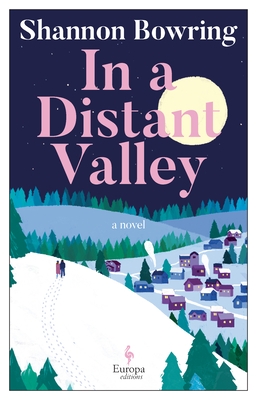 In a Distant Valley
