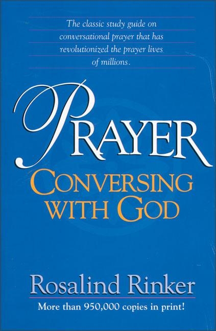 Prayer: Conversing with God