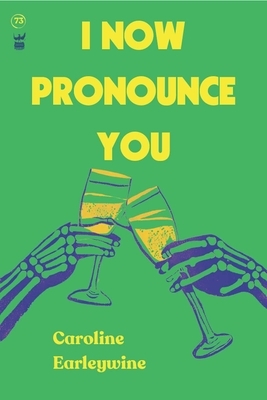 I Now Pronounce You