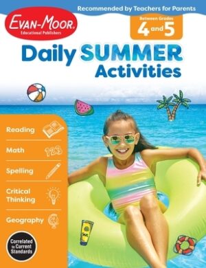 Daily Summer Activities: Between 4th Grade and 5th Grade, Grade 4 - 5 Workbook
